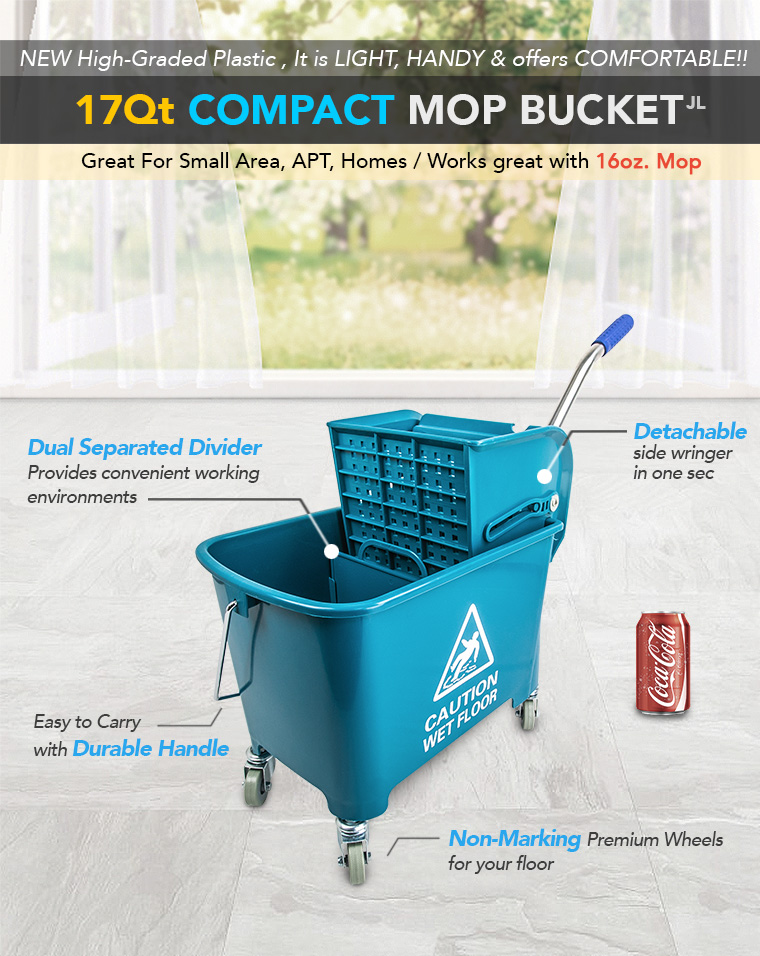 NEW High-Graded Plastic , It is LIGHT, HANDY & offers COMFORTABLE!! 17Qt COMPACT MOP BUCKET. Great For Small Area, APT, Homes / Works great with 16oz. Mop. Dual Separated Devider Provides convenient working environments. Detachable side wrigner in one sec. Easy to Carry
with Durable Handle. Non-Marking Premium Wheels for your floor