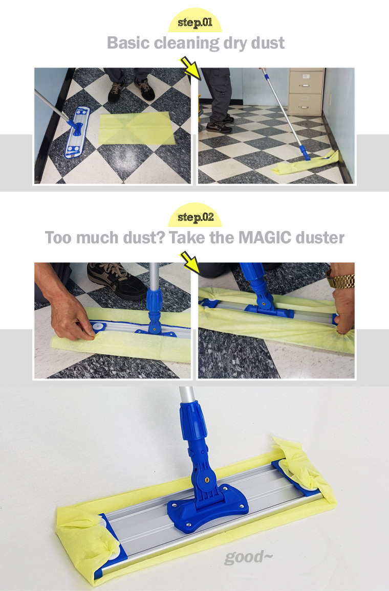 I just want to get rid of dry dust! What is Dry Dust Mop? Dry Dust Pad is specially designed by Janilink for cleaning dry dust on the floor. It has higher density microfiber than wet mop and is specially designed to get rid of dry dust efficiently! step.01 Basic cleaning dry dust. step.02 Too much dust? Take the MAGIC duster.