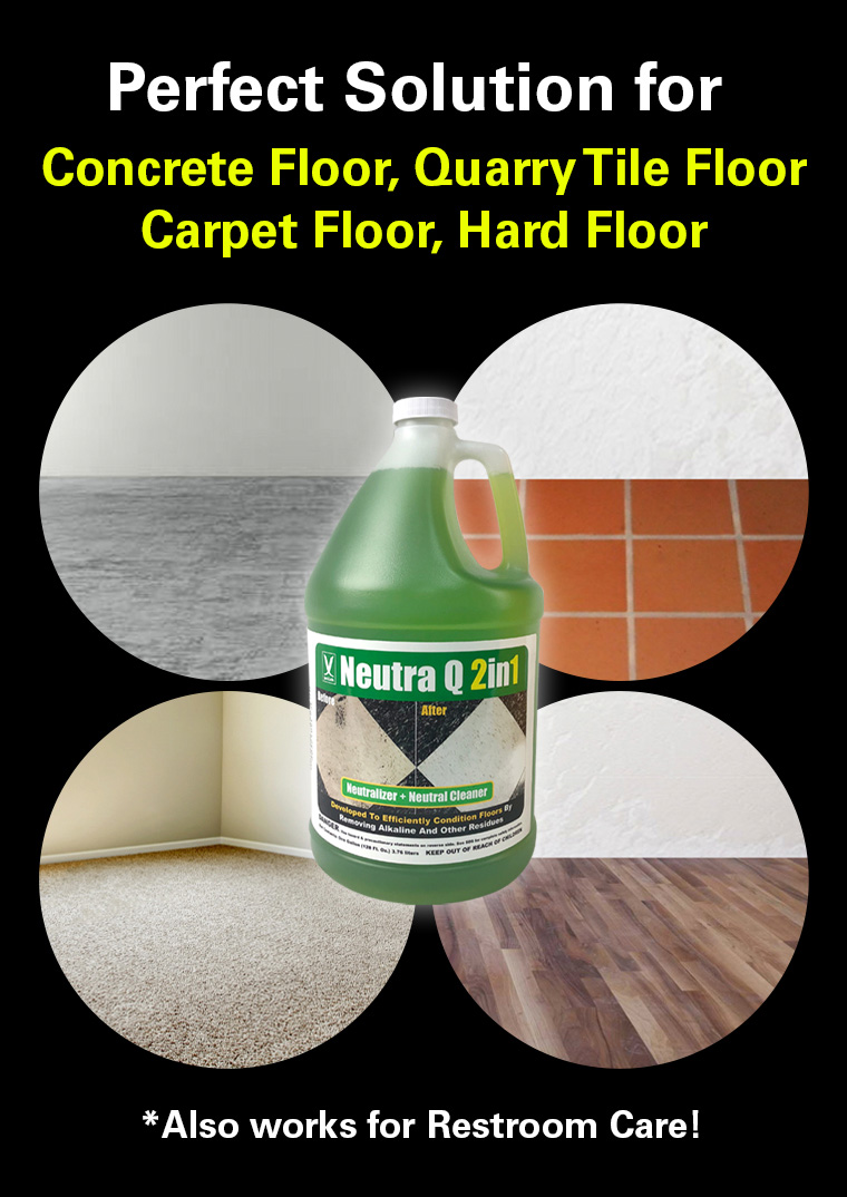 concrete floor, quarry tile floor, carpet floor, hard floor, restroom care.